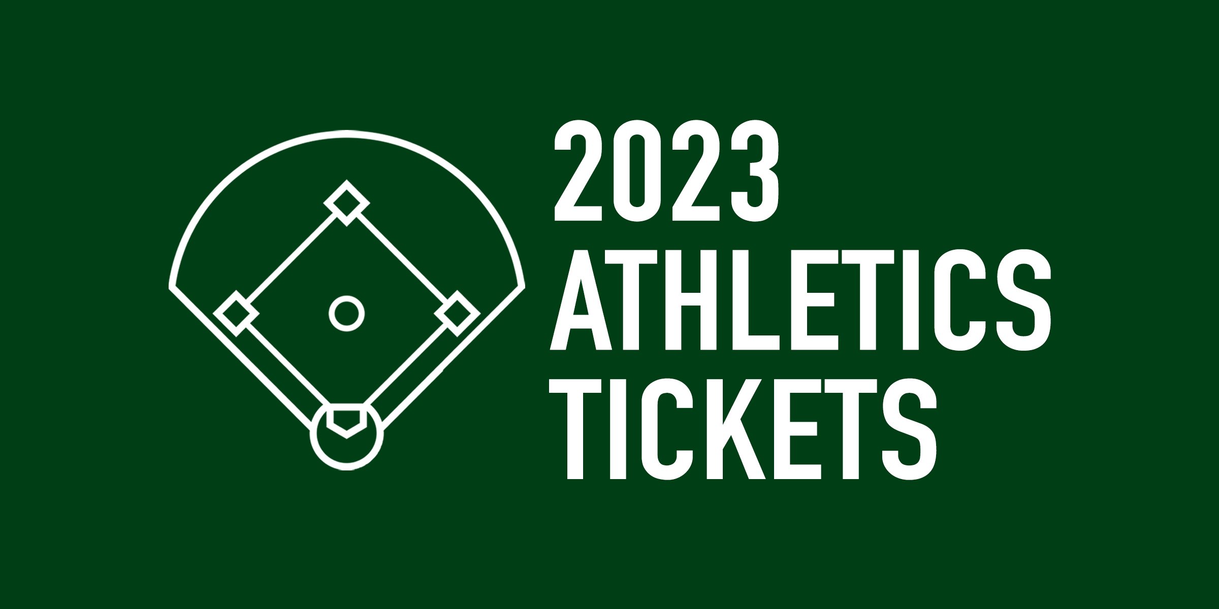 2023 Oakland Athletics Tickets