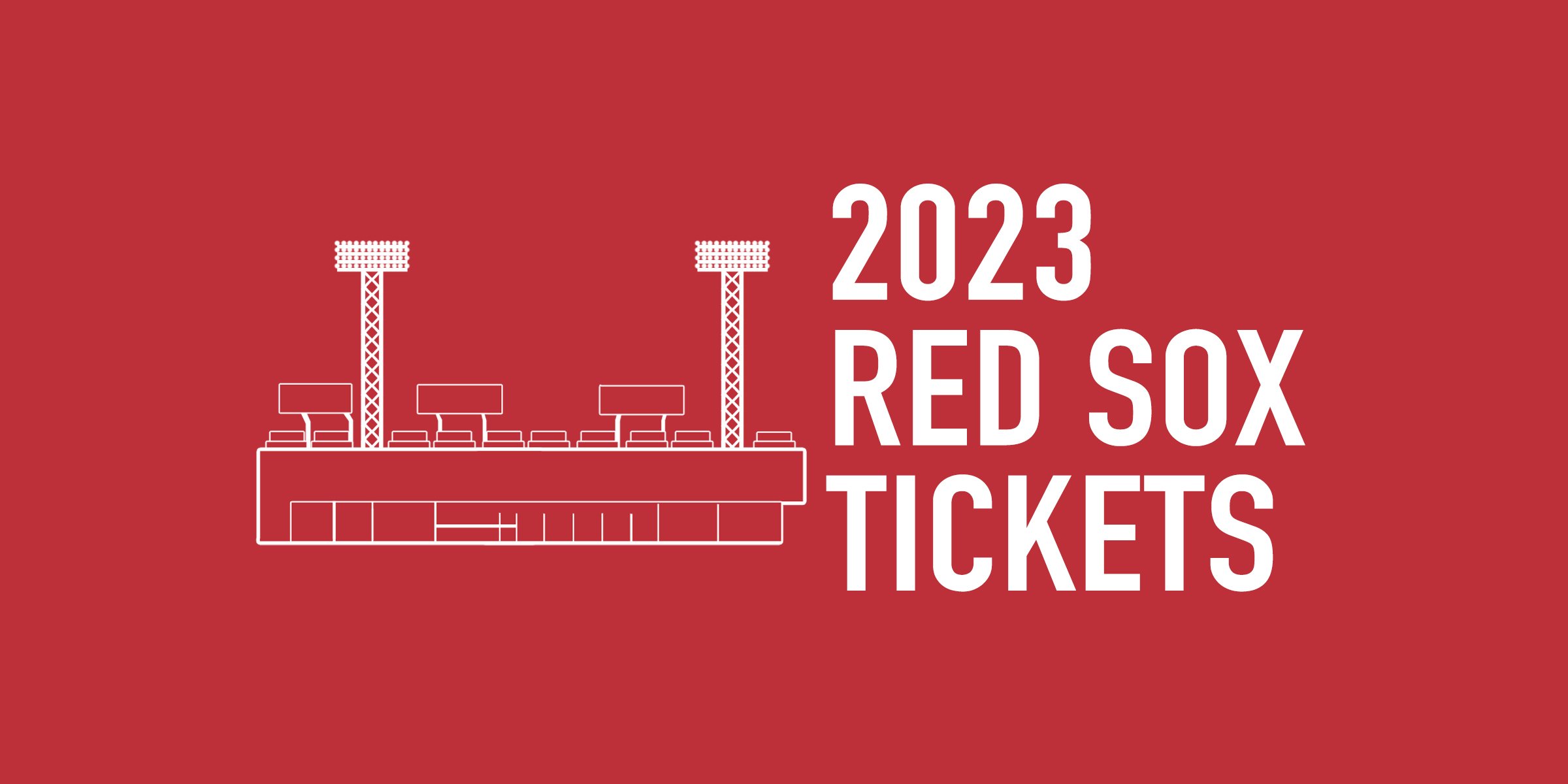 2023 Boston Red Sox Tickets
