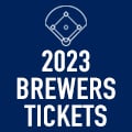 2023 Brewers tickets