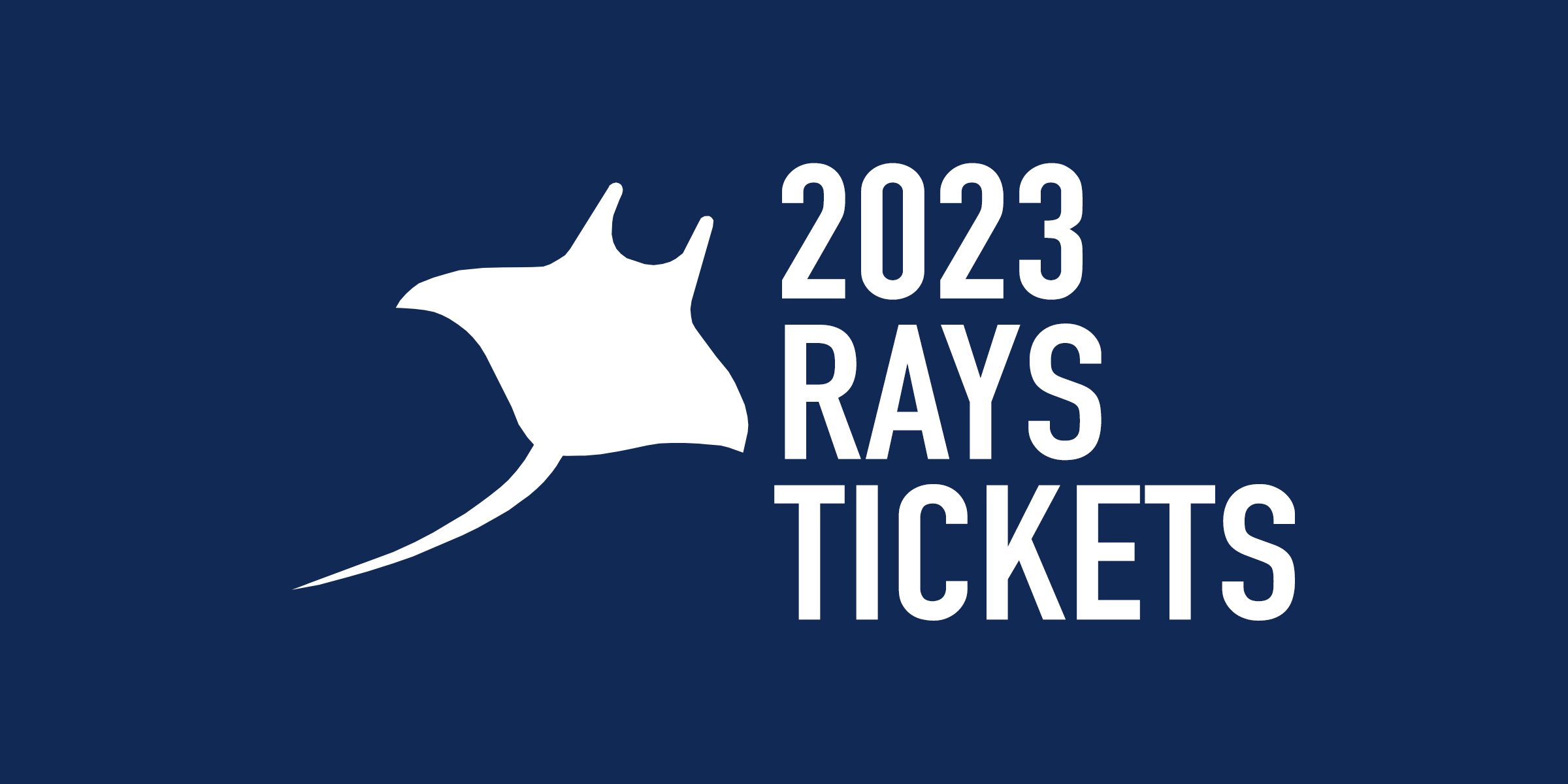 Tampa Bay Rays Tickets 2024