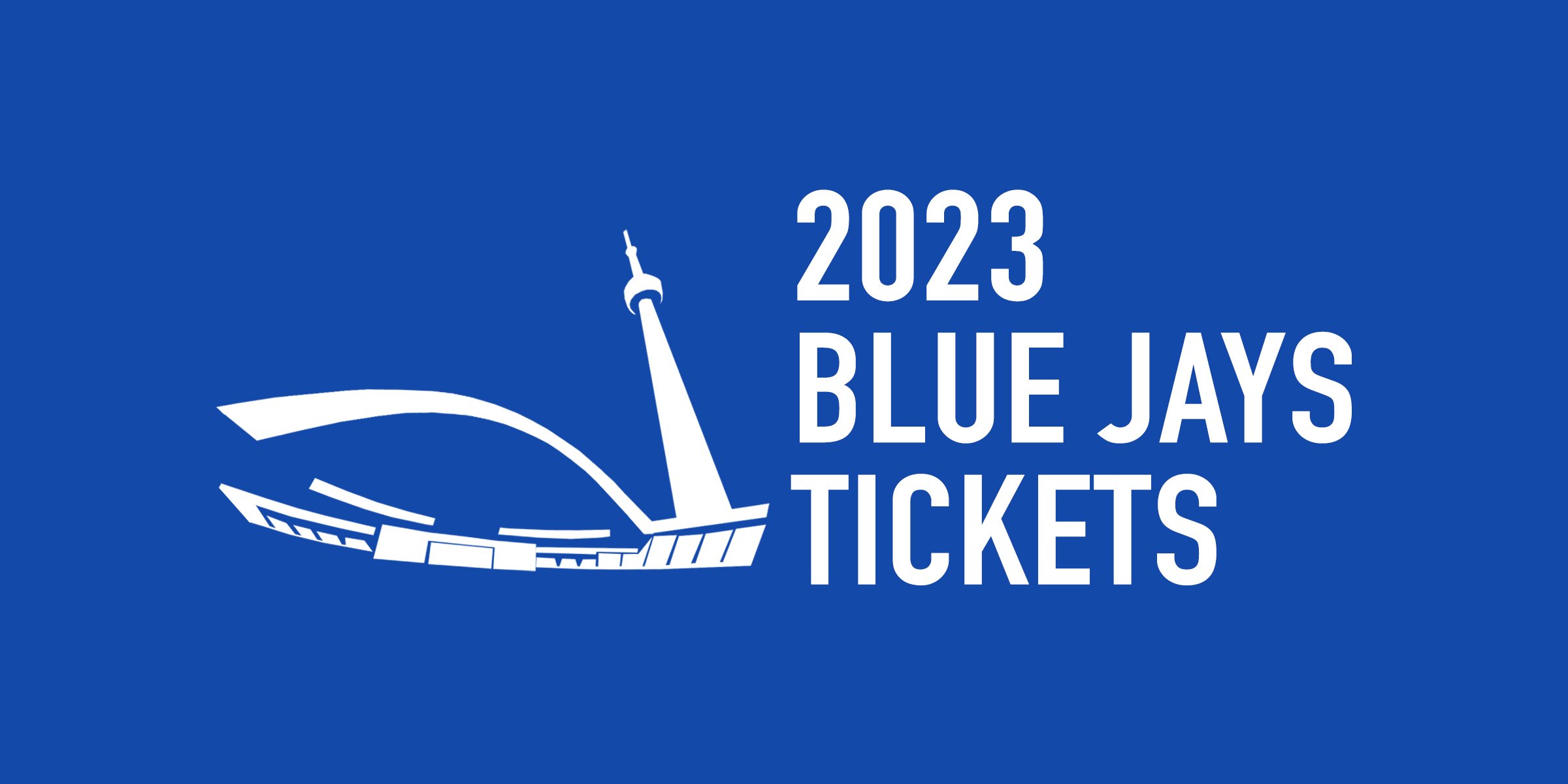 Toronto Blue Jays Schedule 2023 Tickets