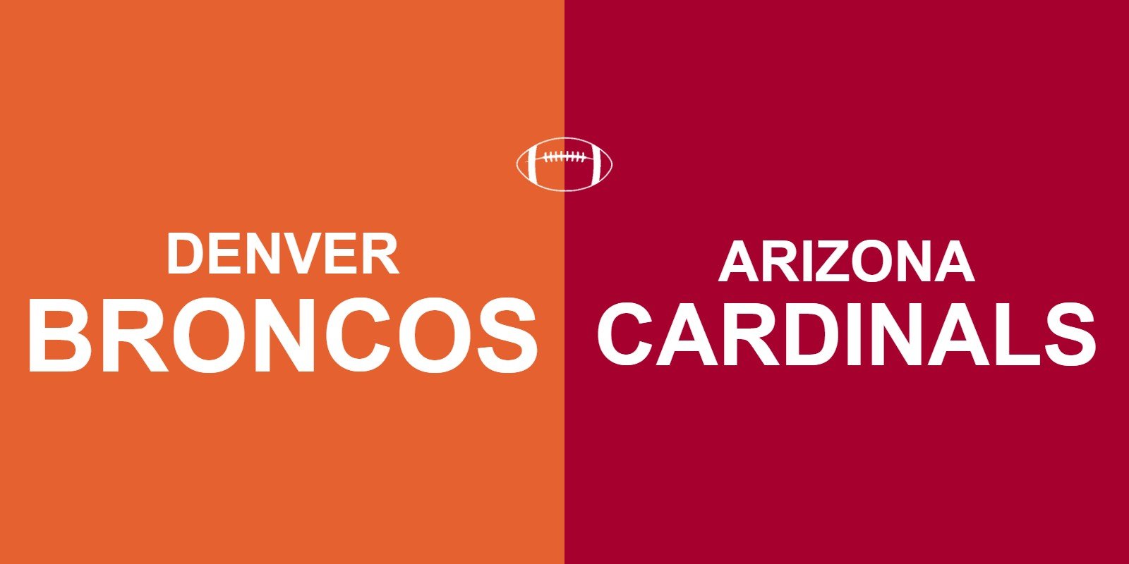 Broncos vs Cardinals