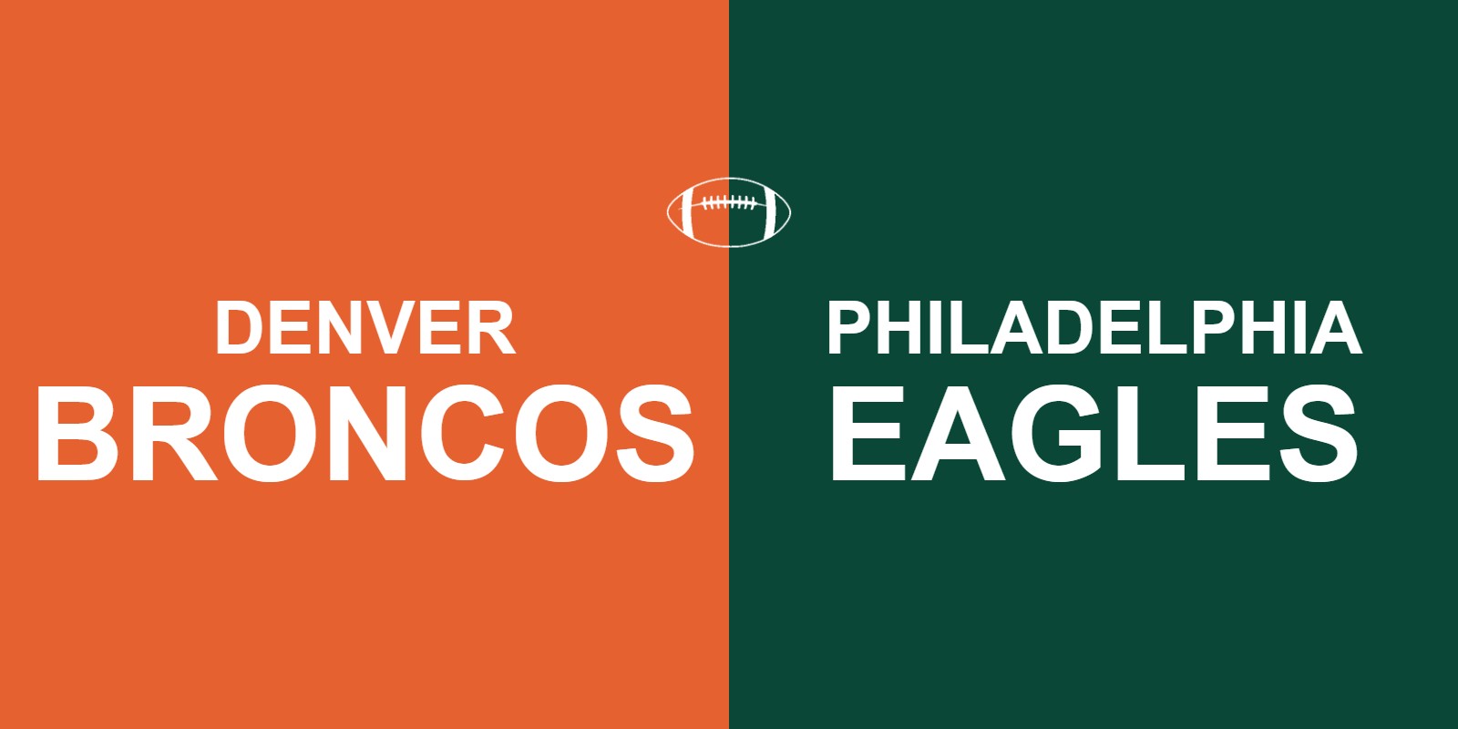 Broncos vs Eagles