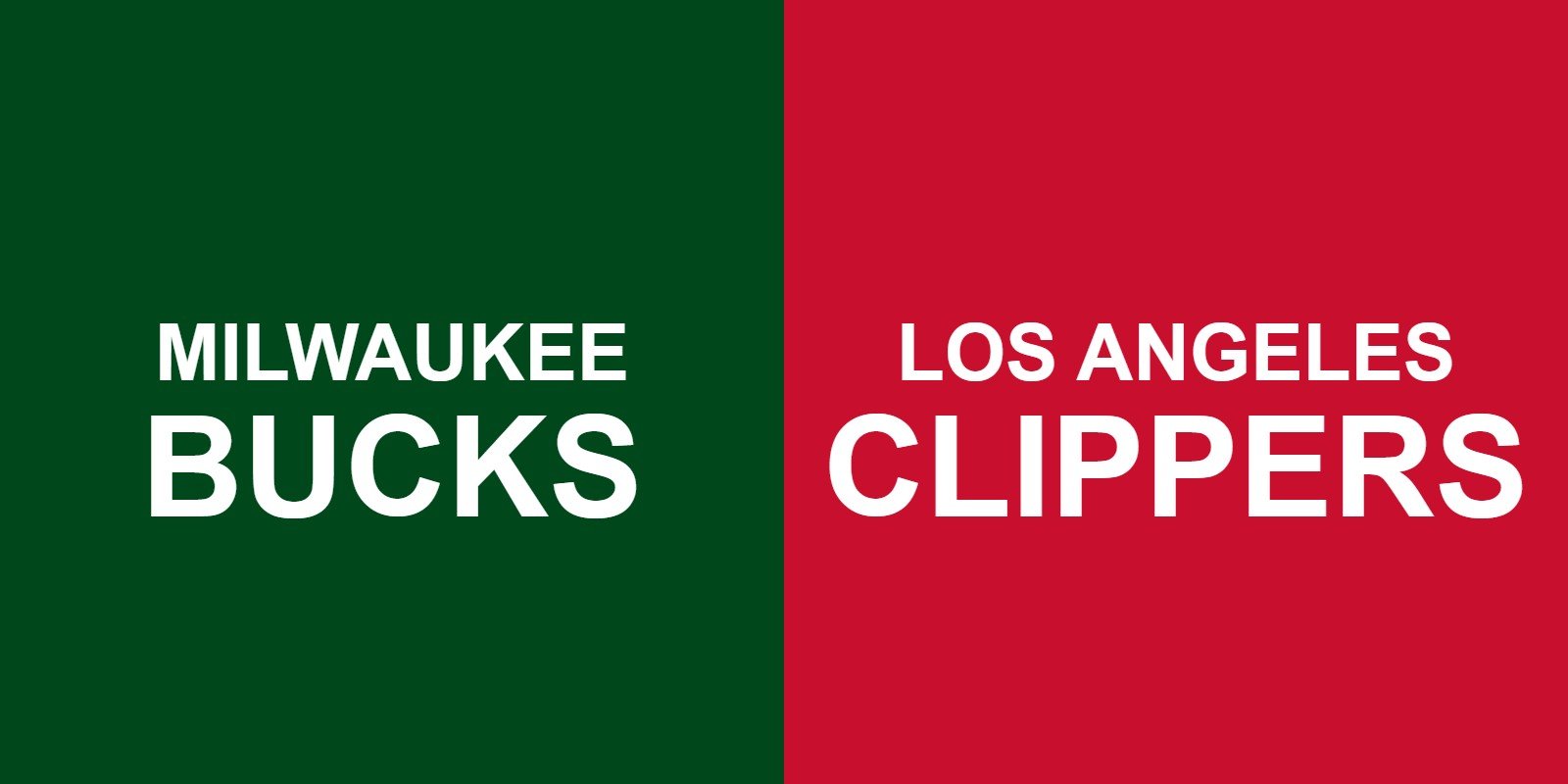 Bucks vs Clippers