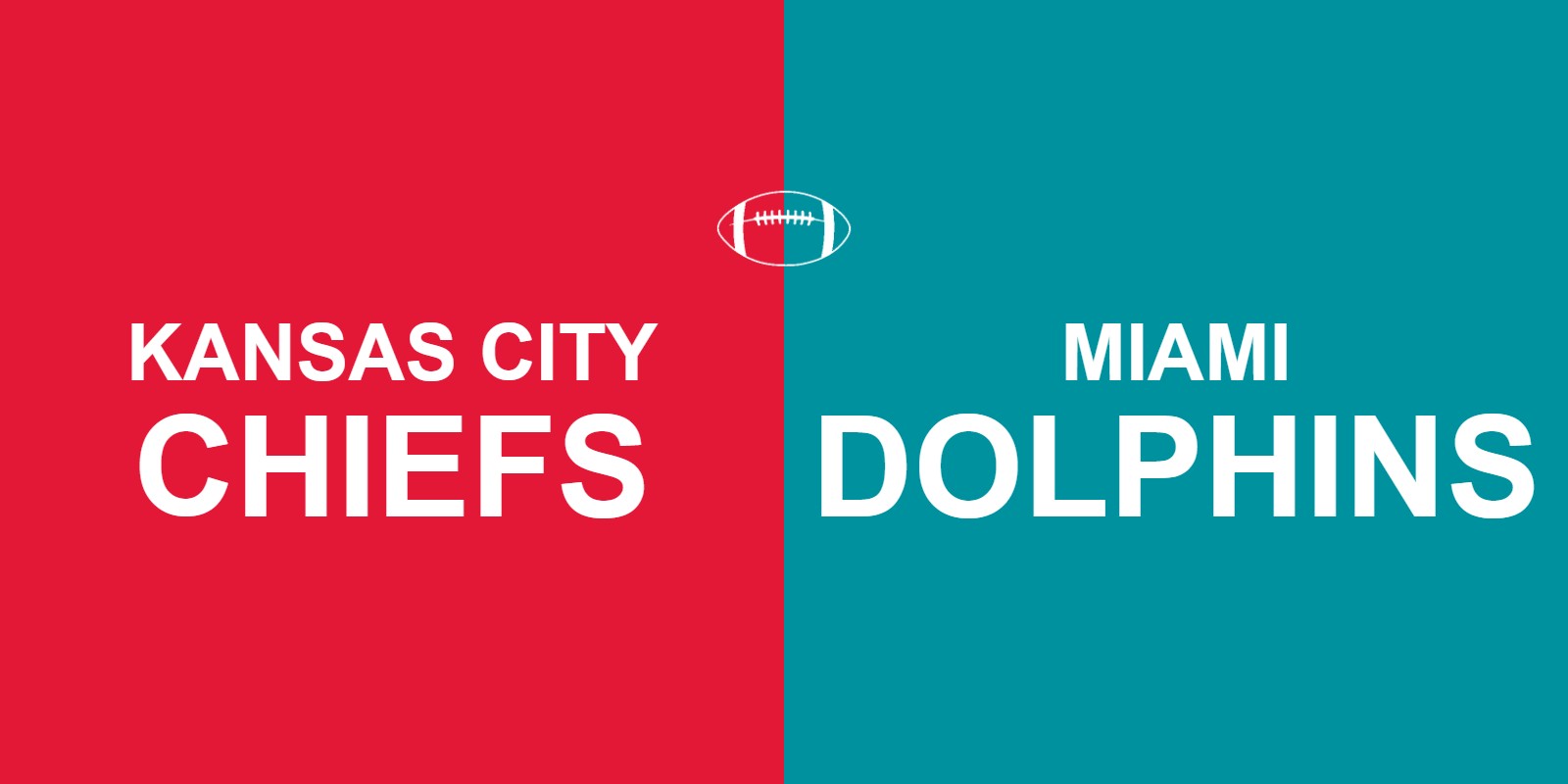 Chiefs vs Dolphins