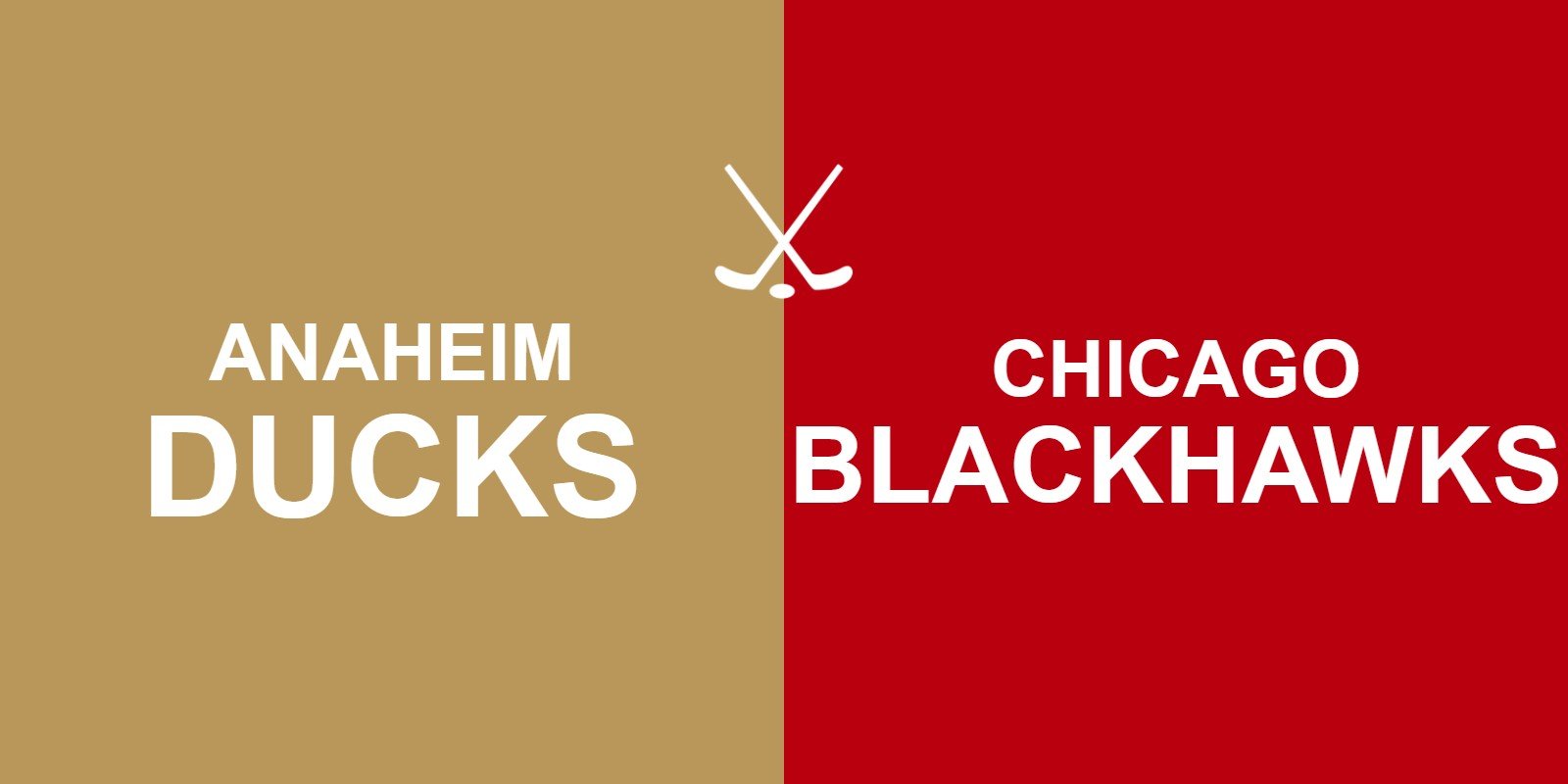 Ducks vs Blackhawks