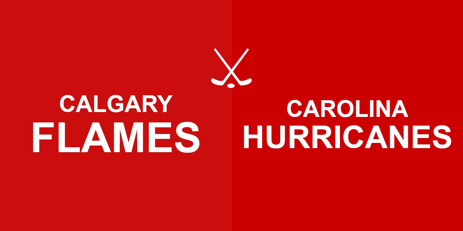 Flames vs Hurricanes