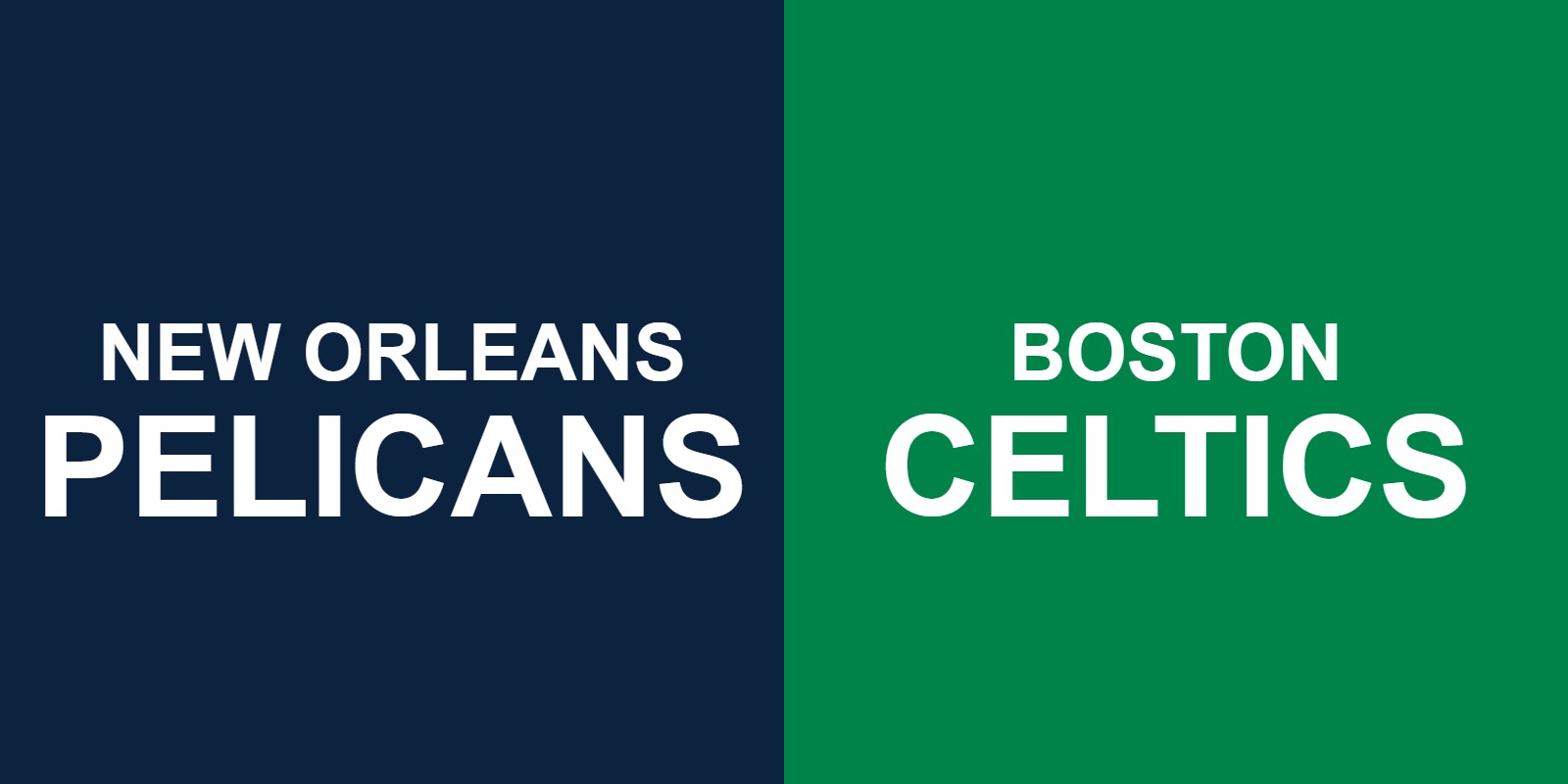 Pelicans vs Celtics