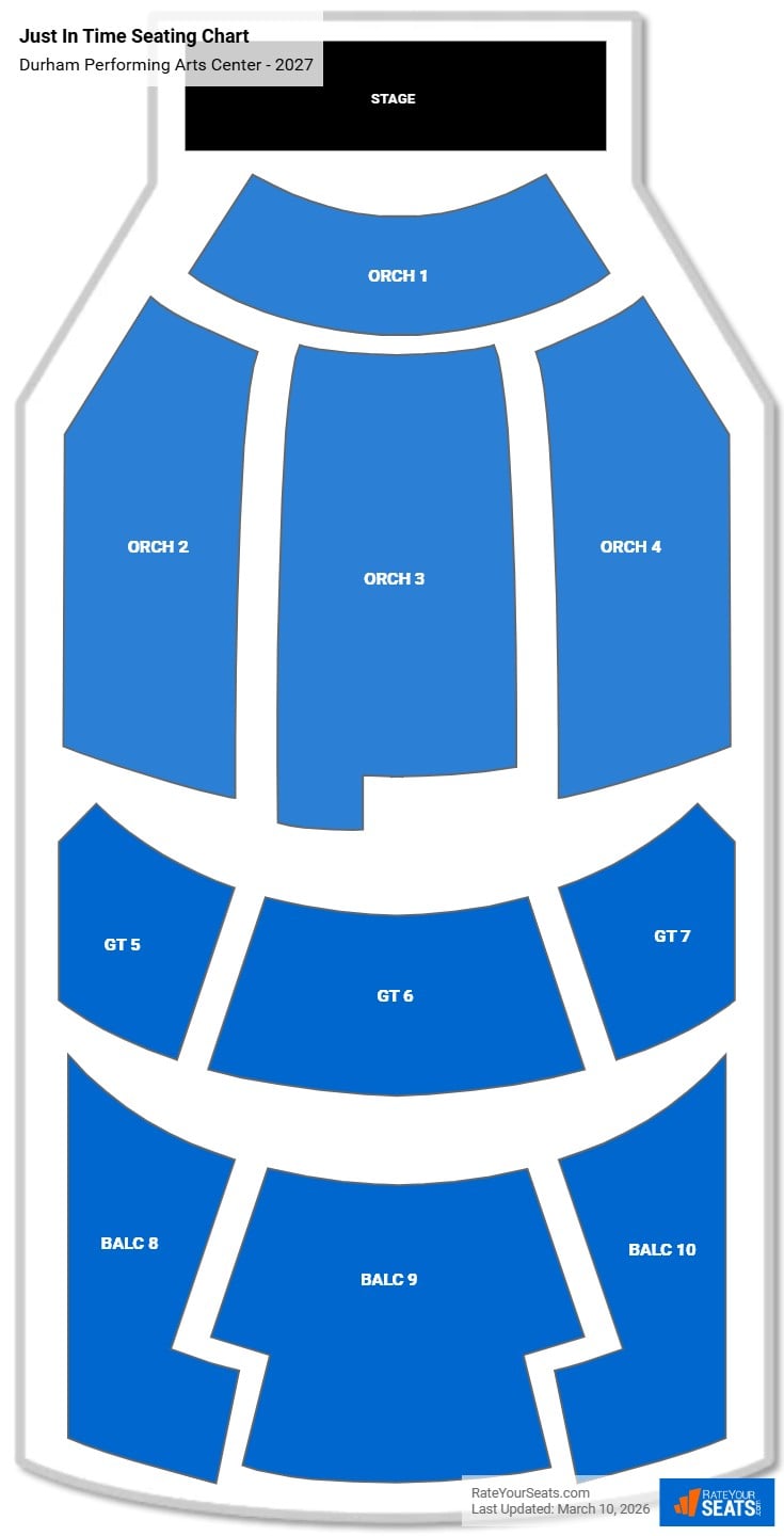 Just In Time seating chart Durham Performing Arts Center